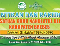 Pelantikan PC Pergunu Kab Brebes : Revitalisasi Peran Guru NU di tengah Tantangan Global dan Lokal