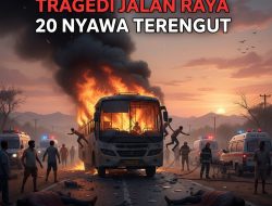 KECELAKAAN MAUT: 20 TEWAS AKIBAT BUS TERBAKAR 